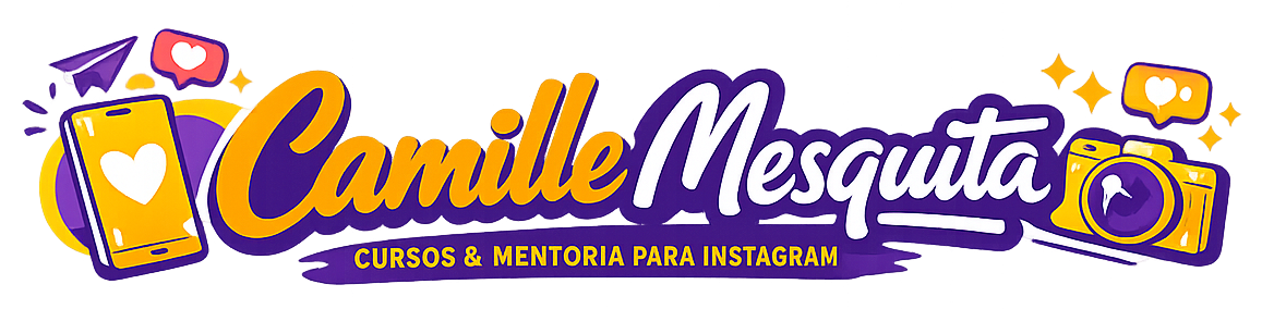 Camille Mesquita — Mentoria Instagram